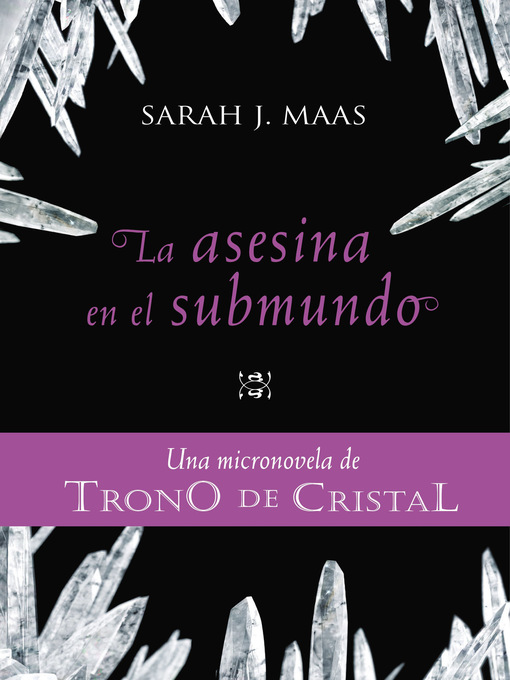 Title details for La asesina en el submundo by Sarah J. Maas - Wait list